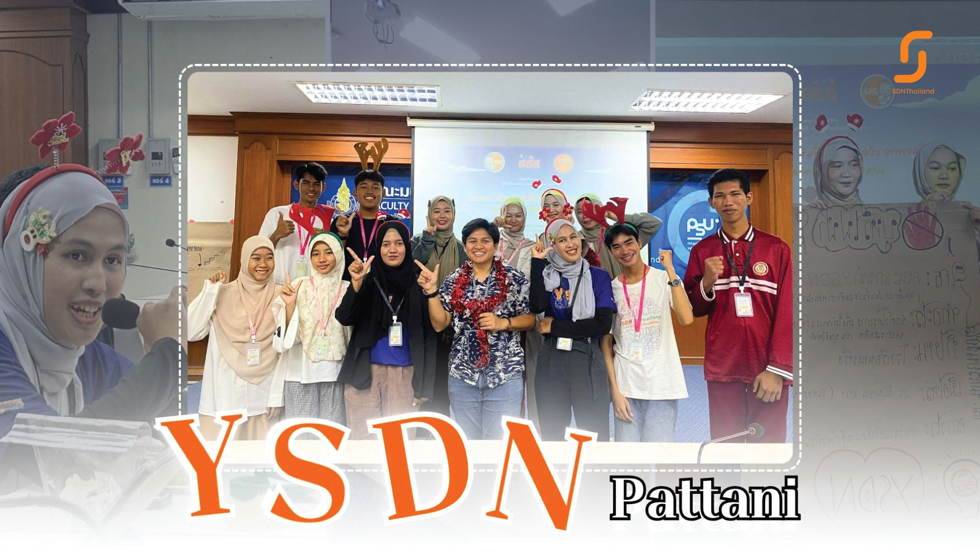 YSDN Pattani ยกระดับแกนนำเยาวชน ขับเคลื่อนสังคม ปลอดเหล้า ปลอดบุหรี่